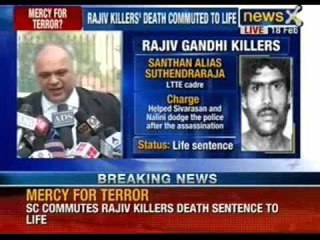 Mercy given to terrorists who killed Rajiv Gandhi