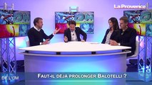 Le JT de l'OM : faut-il déjà prolonger Balotelli ?