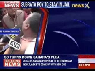 Its Supreme Court vs Subrata Roy now