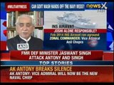 INS Sindhuratna mishap: Former Defence Minister Jaswant Singh attack Antony and PM