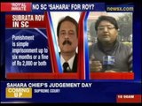Sahara chief Subrata Roy faces Supreme Court