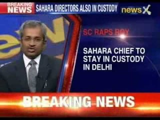 Subrata Roy to stay in police custody in Delhi