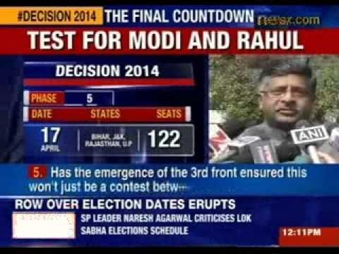 BJP leader Ravi Shankar Prasad welcomes 2014 Lok Sabha elections dates