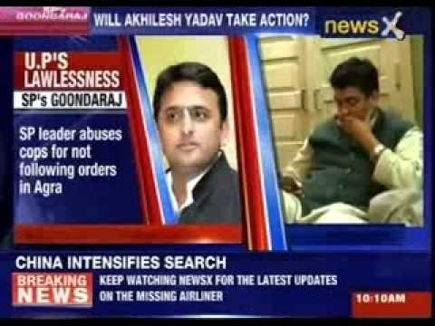 Samajwadi Party leader abuses police for not following orders in Agra