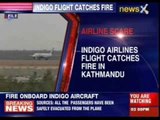 Indigo flight catches fire