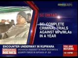 Supreme Court: Complete criminal trials against MPS/MLAs in a year