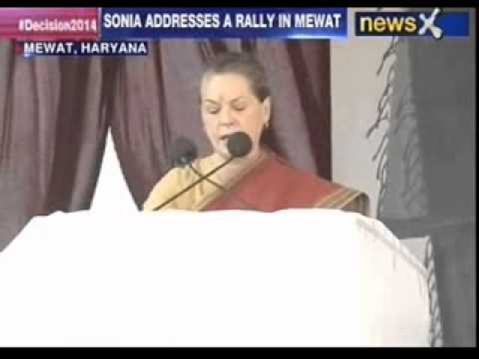 Sonia Gandhi addresses a rally in Mewat