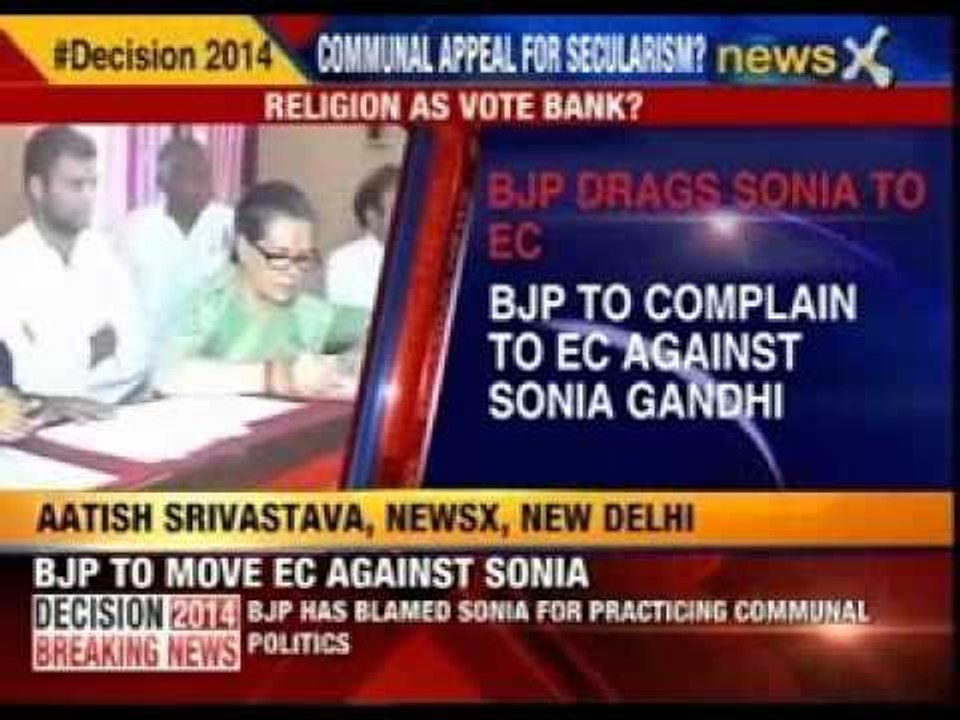 BJP to complain to election commission against Sonia Gandhi