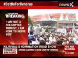 Arvind Kejriwal begins road show in Varanasi