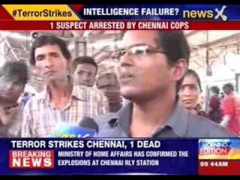 1 dead, 9 injured in the twin blasts at Chennai station