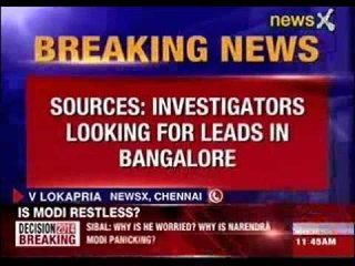 Investigators looking for leads in Bangalore