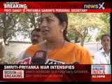 Smriti-Priyanka war intensifies
