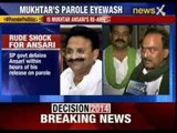 Mukhtar Ansari released on custody parole for a day
