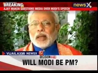 Ajay Maken questions media over Modi's speech