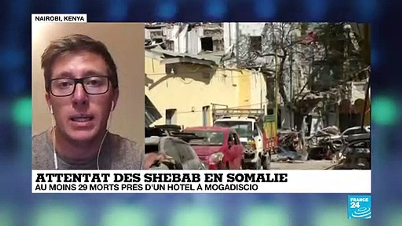 Attentat des Shebab en Somalie : au moins 29 morts près d'un hôtel à Mogadiscio