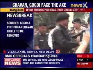 Gogoi  and Prithviraj Chavan likely to be removed