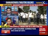 Sankaracharya asks Sai devotees to cut down their protest