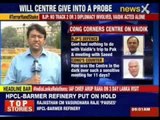 Opposition demands centre take stand and order a probe against Vaidik
