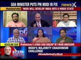 India debates: BJP government's Goa Minister puts PM in fix