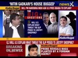 Listening devices found in Nitin Gadkari’s house