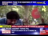 High Court orders FIR against Tapas Pal in 72 hours