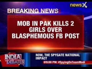 Pakistan mob kills woman, girls, over 'blasphemous' Facebook post