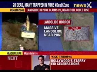 Landslide in Pune claims 20, death toll could rise