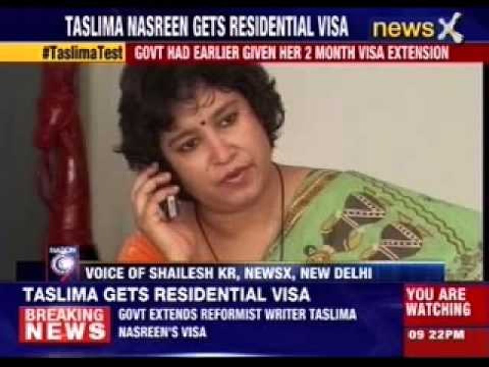 Taslima wins long term visa to stay in India