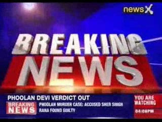 Accused Sher Singh Rana found guilty in Phoolan Devi Murder Case