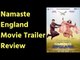 Namaste England Movie Trailer Release नमस्ते इंगलैंड मूवी ट्रेलर Namaste England Film Trailer Review