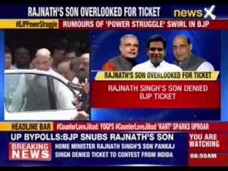 Rajnath Singh’s son Pankaj Singh denied ticket