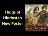 Thugs of Hindostan Movie Poster, Thugs of Hindostan New Poster Review in Hindi | Thugs of Hindostan