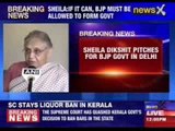 Sheila Dikshit pitches for BJP government in Delhi