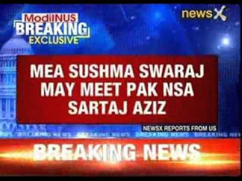 MEA Sushma Swaraj may meet Pakistan NSA Sartaj Aziz