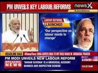 PM Narendra Modi unveils new labour reform