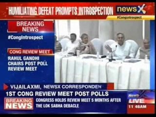 Congress holds review meet five months after the Lok Sabha debacle