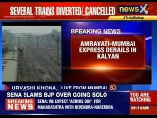 Amravati-Mumbai Express derails in Kalyan