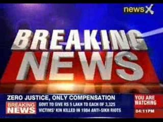 1984 Riot victims to be compensated by Narendra Modi government
