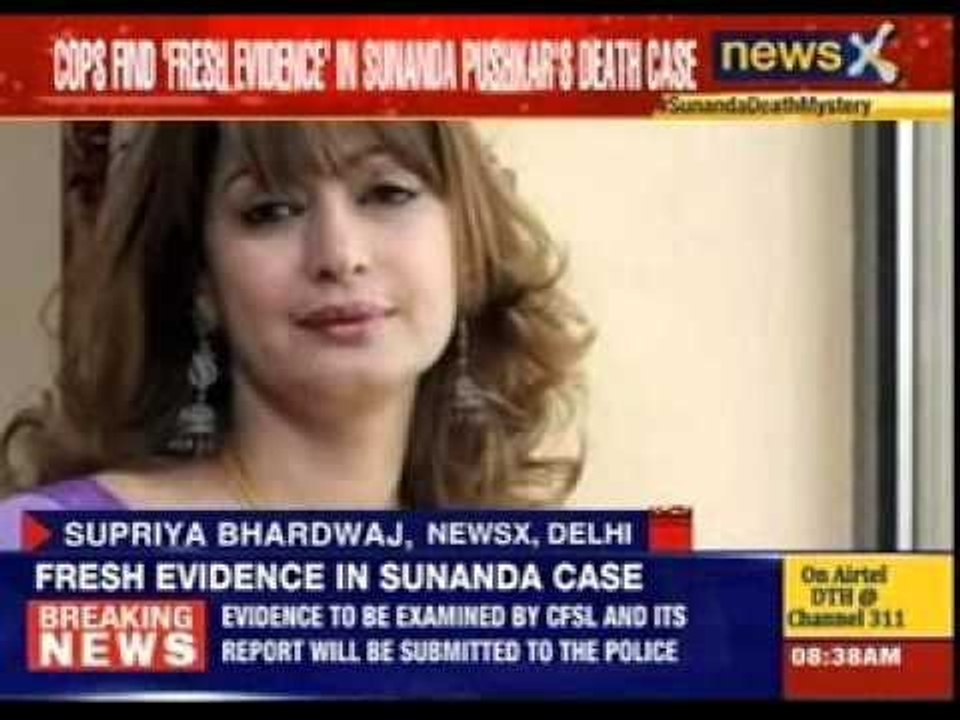 Cops find  fresh evidence in Sunanda Pushkar’s death case