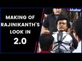 Making of Rajinikanth's Look | 2.0 | Akshay Kumar | S. Shankar | Rajinikanth