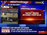 Rapist driver detained from Delhi
