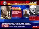 President Mukherjee announces Bharat Ratna to Atal Bihari Vajpayee and Madan Malviya
