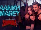 Aankh Marey Song Simmba Movie | Simmba New Song Aankh Maare Review | Ranveer Singh | Sara Ali Khan