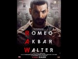 RAW Movie Trailer Update | Romeo Akbar Walter Film Trailer Updates | John Abraham | Mouni Roy
