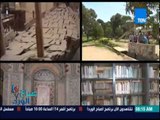 صباح الورد - فيديو أروع الأثار المصرية في مجال هندسة الري وشاهد أكبر متحف في العالم