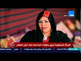 هي مش فوضى - المرأة السيناوية تروى بطولات أجدادها على أرض السلام وماذا تطلب المرأة لـ تنمية سيناء؟