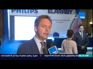 صباح الورد - توقيع إتفاق بين مجموعة العربي وفيليبس الهولندية للإعلان عن خط إنتاج فى مصر