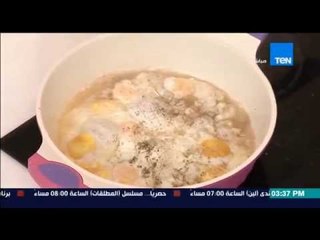 مطبخ 10/10 - الشيف أيمن عفيفي - طريقة عمل البيض المدحرج وبيض عيون