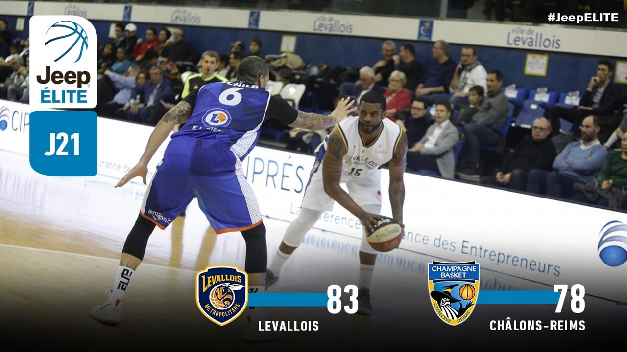 Jeep® ÉLITE : Levallois vs Châlons-Reims (J21)