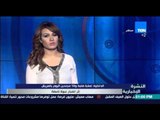 النشرة الإخبارية - الداخلية :إصابة ضابط و10مجندين اليوم بالعريش إثر انفجار عبوة ناسفة